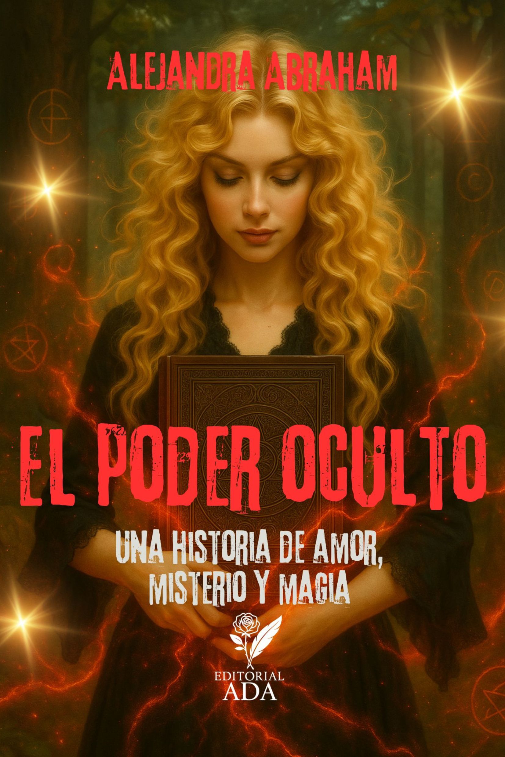 Portada de El poder oculto: Una historia de amor, misterio y magia